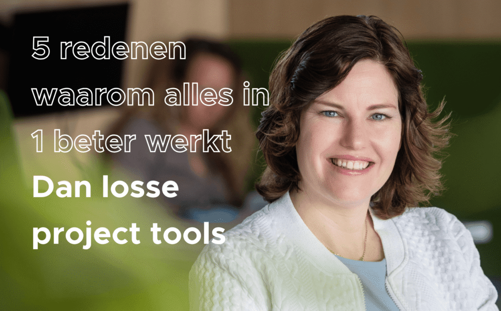 5 redenen waarom alles in 1 beter werkt dan losse tools